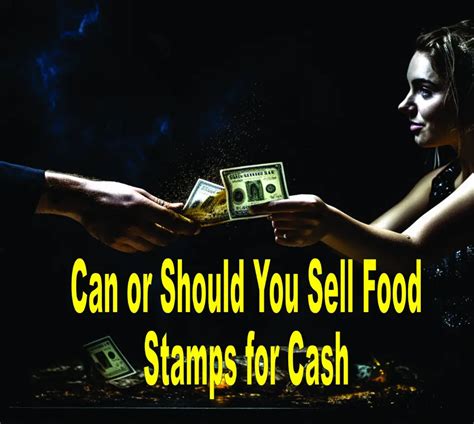 Selling food stamps for cash is a federal offense