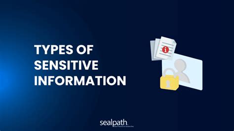 Sensitive information