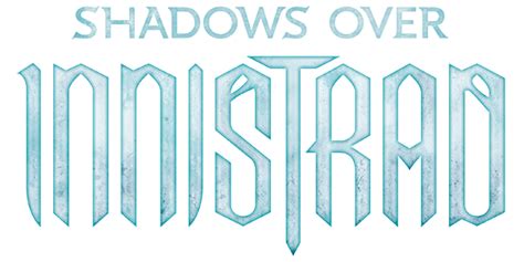 Shadows over Innistrad Block MTG Sets