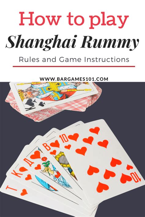 Shanghai Rummy Basics