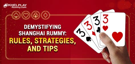 Shanghai Rummy Rules