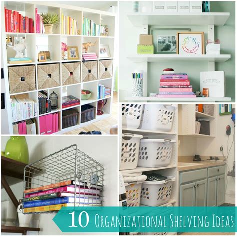 A shelving system helps keep your items organized and easily accessible