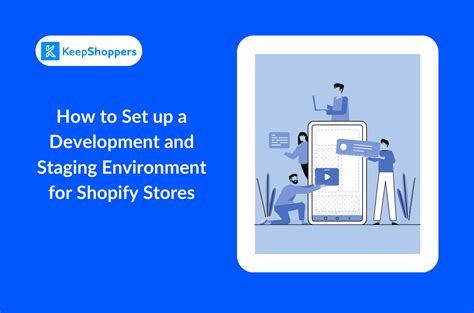 Shopify Development Environment