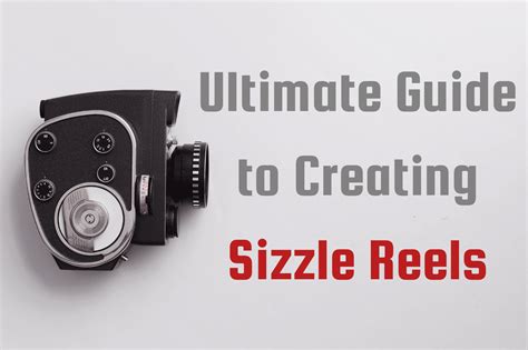 Sizzle Reel Structure