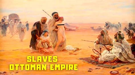 Slavery in Ottoman Empire