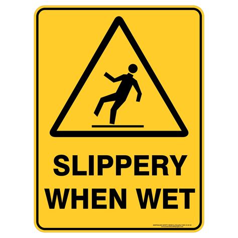 Slippery When Wet Signs