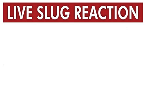 A design for a slug reaction template