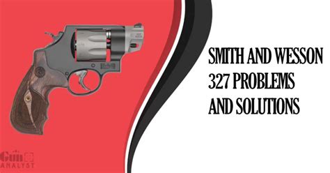 Smith & Wesson 327 Extraction Issues