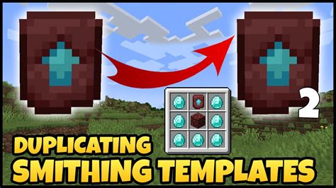 Smithing template duplication