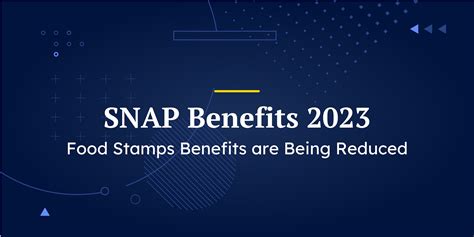 SNAP Benefits 2023