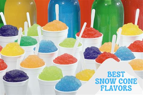 Refreshing Snow Cone Flavors