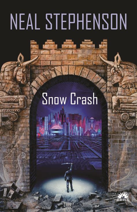 Snow Crash by Neal Stephenson