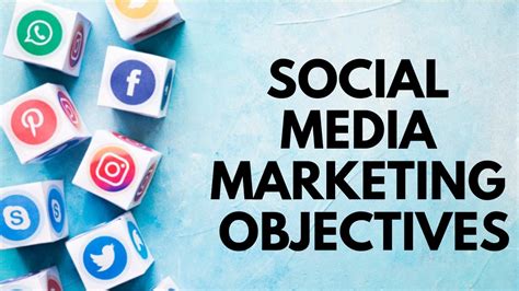 Social Media Objectives