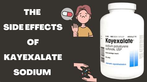 Sodium Polystyrene Sulfonate Side Effects