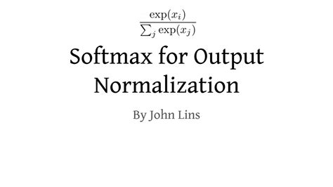 Softmax Normalization Formula