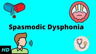 Causes of spasmodic dysphonia