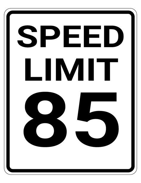 Speed Limit 85 MPH Sign