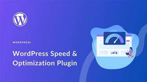 Speed optimization plugins for WordPress