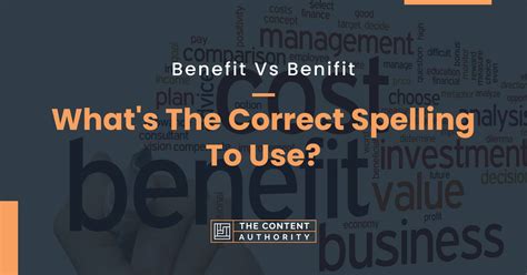 Spelling Benefit Correctly