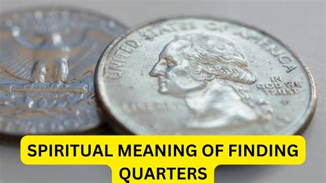 Spiritual meaning of quarters