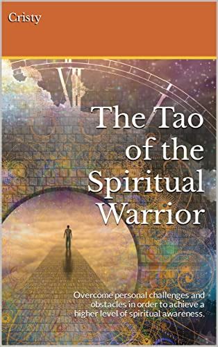 Spiritual Warrior Overcoming Obstacles