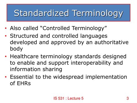 Standardized Terminology