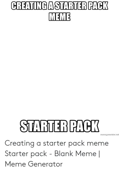 Starter Pack Meme Template