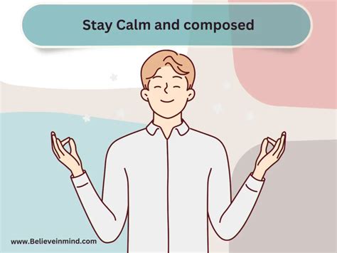 Stay Calm and Composed