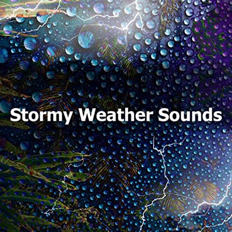 Stormy weather sounds for focus and concentration