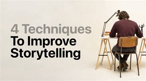 Storytelling Techniques