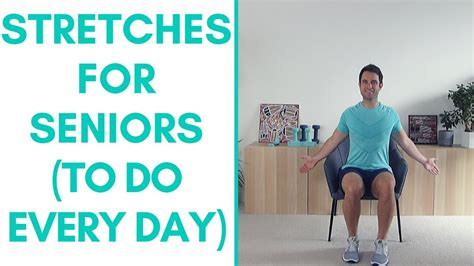 Stretching Exercises for Seniors