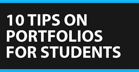 Student Portfolio Tips