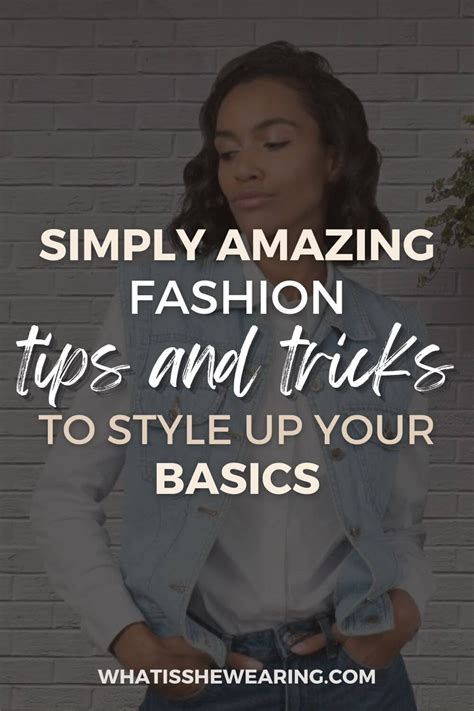 Styling Tips and Tricks