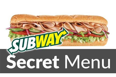 Subway Secret Menu Image 6