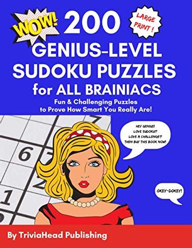 Sudoku Puzzles for Brainiacs