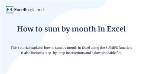 Sum by Month in Excel Made Easy