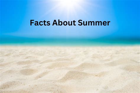 Summer Fun Facts