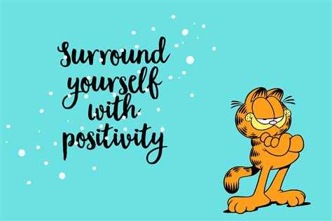 Surround yourself with positivity