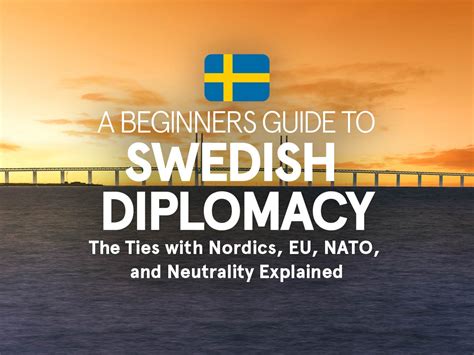 Sweden's Diplomatic Efforts