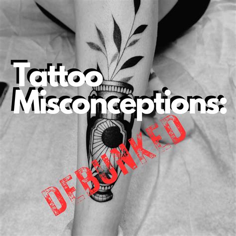 Common misconceptions about tattoos