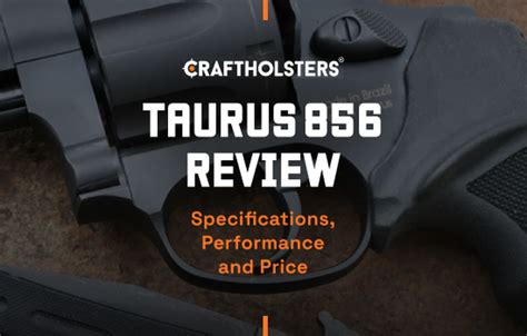 Taurus 856 Specifications