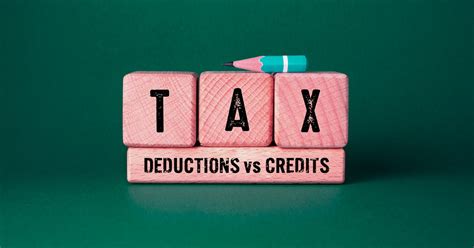 Tax Credits and Deductions