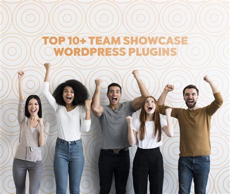 Why Showcase Your Team