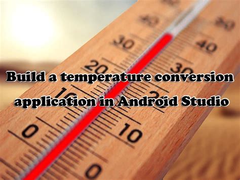 Practical Applications of Temperature Conversions