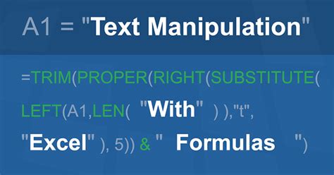 Text Manipulation Formulas