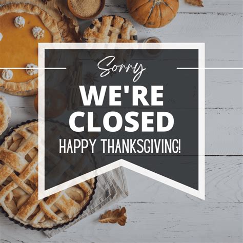 Closed for Thanksgiving sign template