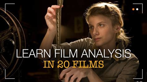 The Art of Film Analysis