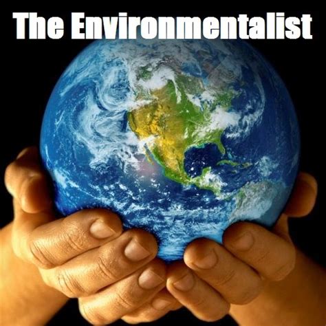 The Environmentalist