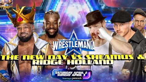 The New Day vs Sheamus and Ridge Holland