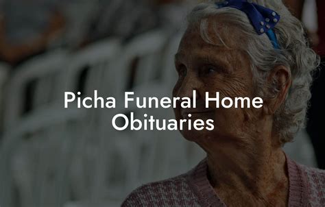 The Role of Picha Funeral Home